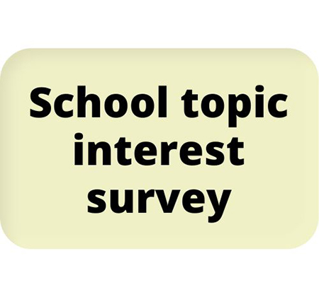 words school topic interest survey