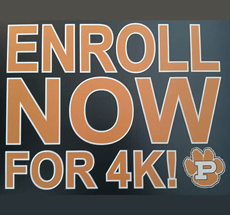 enroll now for 4K yard sign