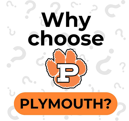words why choose plymouth